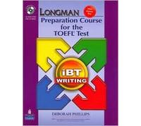 Longman Preparation Course for the TOEFL(R) Test Publisher: Pearson ESL