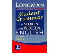 Longman's Student Grammar of Spoken and Written English Paper [Lingua inglese]