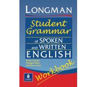 Longmans Student Grammar of Spoken and Written English Workbook