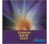 Longo, Mike - Dawn of a New Day