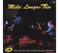 Longo, Mike Trio - Live at the Detroit Internatio