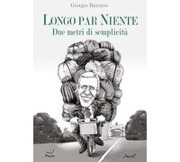 Longo par niente. Due metri di semplicità