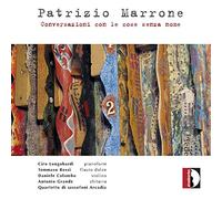 Patrizio Marrone Patrizio Marrone: Conversazioni Con Le Cose Senza Nome (CD)