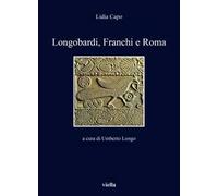 Longobardi, Franchi e Roma