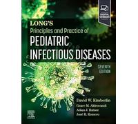 Long's Principles and Practice of Pediatric Infectious Diseases