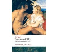 Longus Daphnis and Chloe (Tascabile) Oxford World's Classics