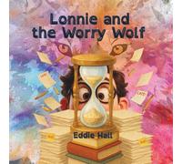 Lonnie and the Worry Wolf