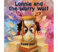 Lonnie and the Worry Wolf