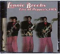 Lonnie Brooks - Live at Pepper's, 1968