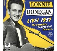 Lonnie Donegan - Live 1957: the Complete Conway