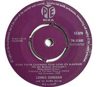 Lonnie Donegan's Skiffle Group - Lonnie Donegan's Skiffle Group - Does Your Chewing Gum Lose It's Flavour (On The Bedpost Overnight?) - 7" Single 1959 - Pye Nixa Records 7N.15181