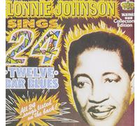 Lonnie Johnson - Sings 24 Twelve Bar Blues