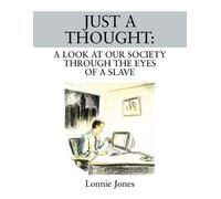Lonnie Jones Just a Thought (Tascabile)