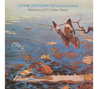 Lonnie Liston Smith & The Cosmic Echoes-Reflections Of A Golden Dream (LP Alb)