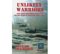 Lonnie M Long Gary B Blackburn Unlikely Warriors (Tascabile)