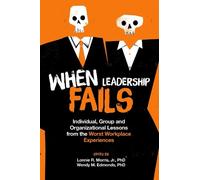 Lonnie R. Morris, Jr. When Leadership Fails (Copertina rigida)
