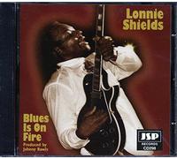 LONNIE SHIELDS - Blues Is on Fire
