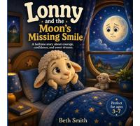Lonny and the Moon's Missing Smile