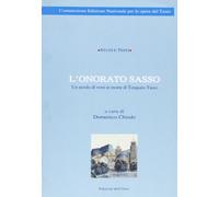 L'onorato sasso. Un secolo di versi in morte di Torquato Tasso