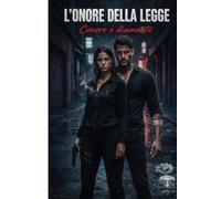 L'onore della legge 2 :Cenere e Diamanti