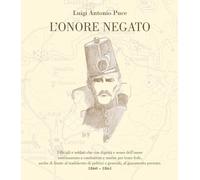 L'onore negato - [CTL Editore Livorno]