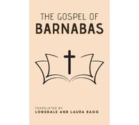 Lonsdale Ragg Laura Ragg The Gospel of Barnabas (Tascabile)
