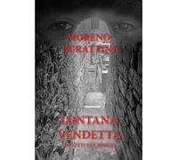 Lontana vendetta. I delitti del borgo - Burattini Moreno