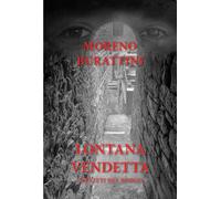 Lontana vendetta. I delitti del borgo - [CTL Editore Livorno]