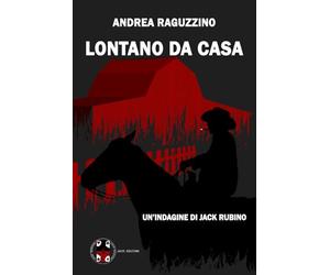 Lontano da casa: Un'indagine di Jack Rubino: 2