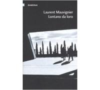 Lontano da loro