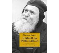 Lontano da padre Marella