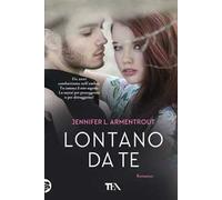 Lontano da te. Wicked. Vol. 1