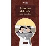 Lontano dal male