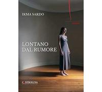 Lontano dal rumore