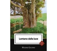 Lontano dalla luce