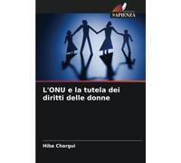 L'ONU e la tutela dei diritti delle donne