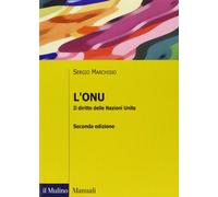 L' ONU. Il diritto delle Nazioni Unite