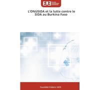 L'ONUSIDA et la lutte contre le SIDA au Burkina Faso