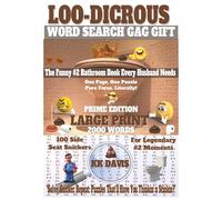 Loo-dicrous Word Search Gag Gift: The Funny #2 Bathroom Book Every Husband Needs (Prime Edition)
