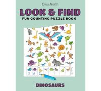 Look and Find: Dinosaurs - Fun Counting Puzzle Book: 40 fun puzzles with hundreds of hidden pictures to find and count