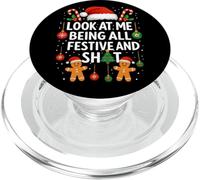 Look at Me Being All Festive and Shit Funny Christmas Daying PopSockets PopGrip per MagSafe