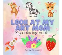LOOK AT MY ART MOM
