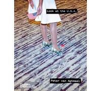 Peter van Agtmael Look at the U.S.A. (Copertina rigida)