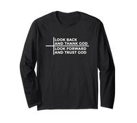 Look Back And Thank God Look Forward And Trust God Maglia a Manica
