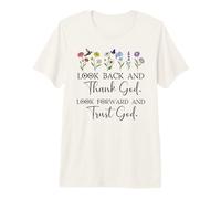 Look Back And Thank God Look Forward & Trust God Bible Verse Maglietta Premium