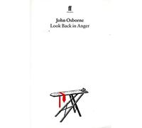 Look back in anger. (faber plays) - Osborne John