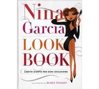 Look book. L'abito giusto per ogni occasione