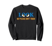 Look But Please Don't Touch Modern Graphic Eyes Design Felpa