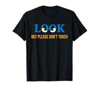Look But Please Don't Touch Modern Graphic Eyes Design Maglietta