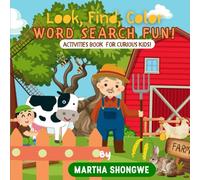 Look, Find, Color Word Search Fun!: Activities Book for children's